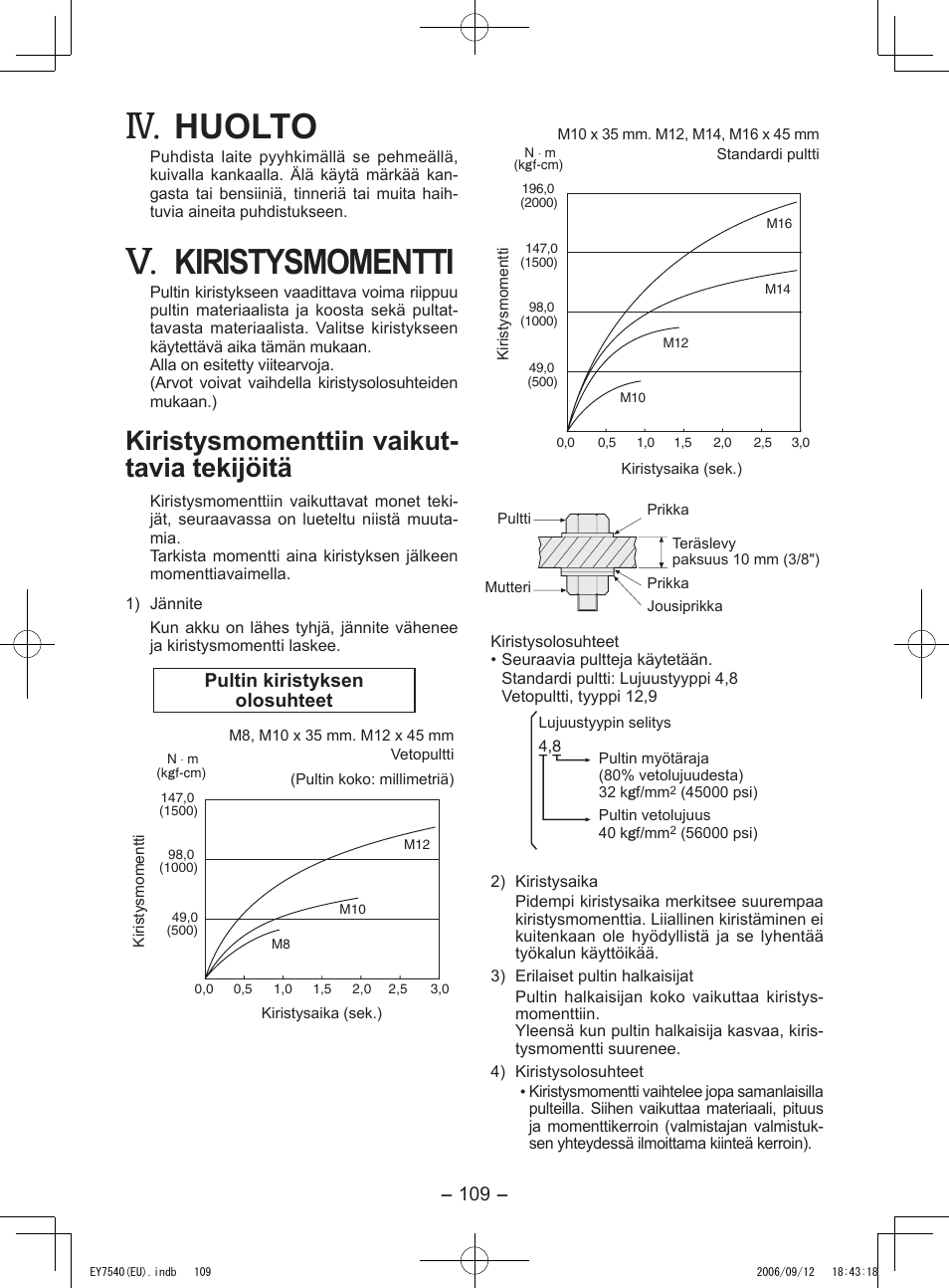 Huolto, Kiristysmomentti, Kiristysmomenttiin vaikut- tavia tekijöitä | Panasonic EY7540 User Manual | Page 109 / 136