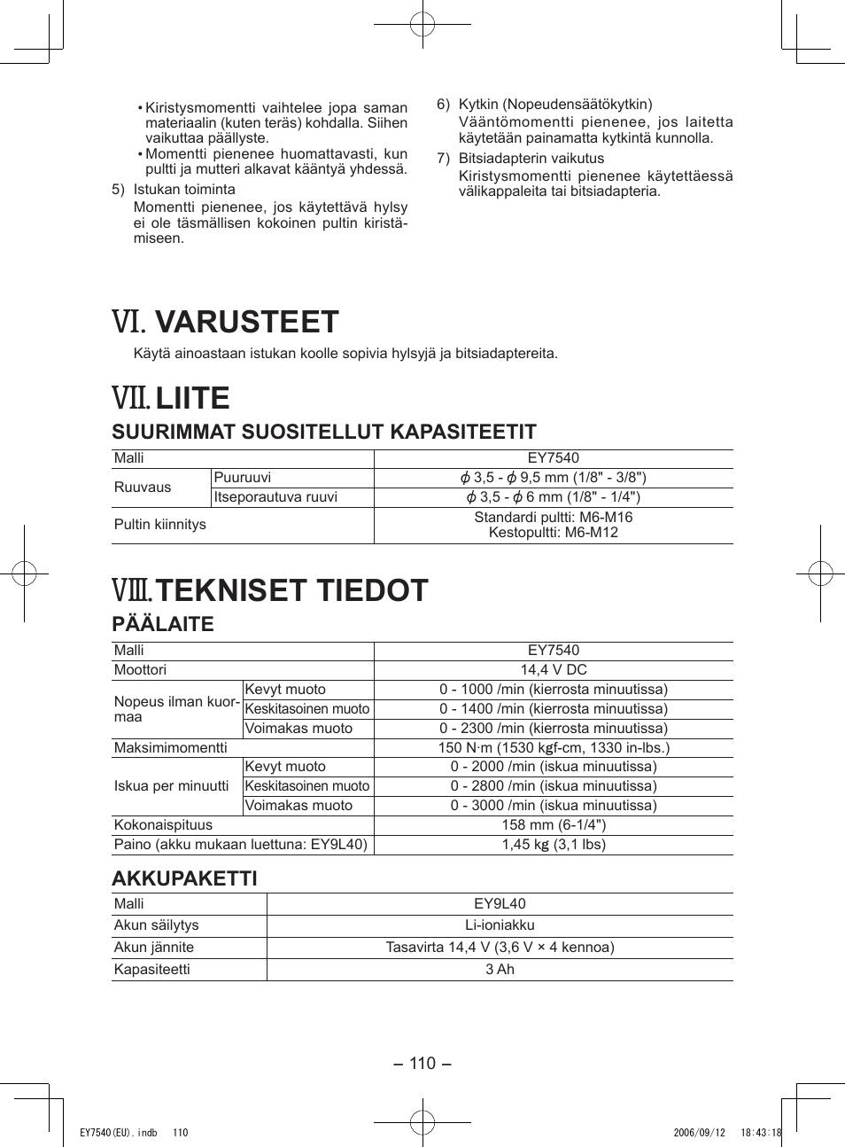 Viii, Varusteet, Liite | Tekniset tiedot, Suurimmat suositellut kapasiteetit, Päälaite, Akkupaketti | Panasonic EY7540 User Manual | Page 110 / 136