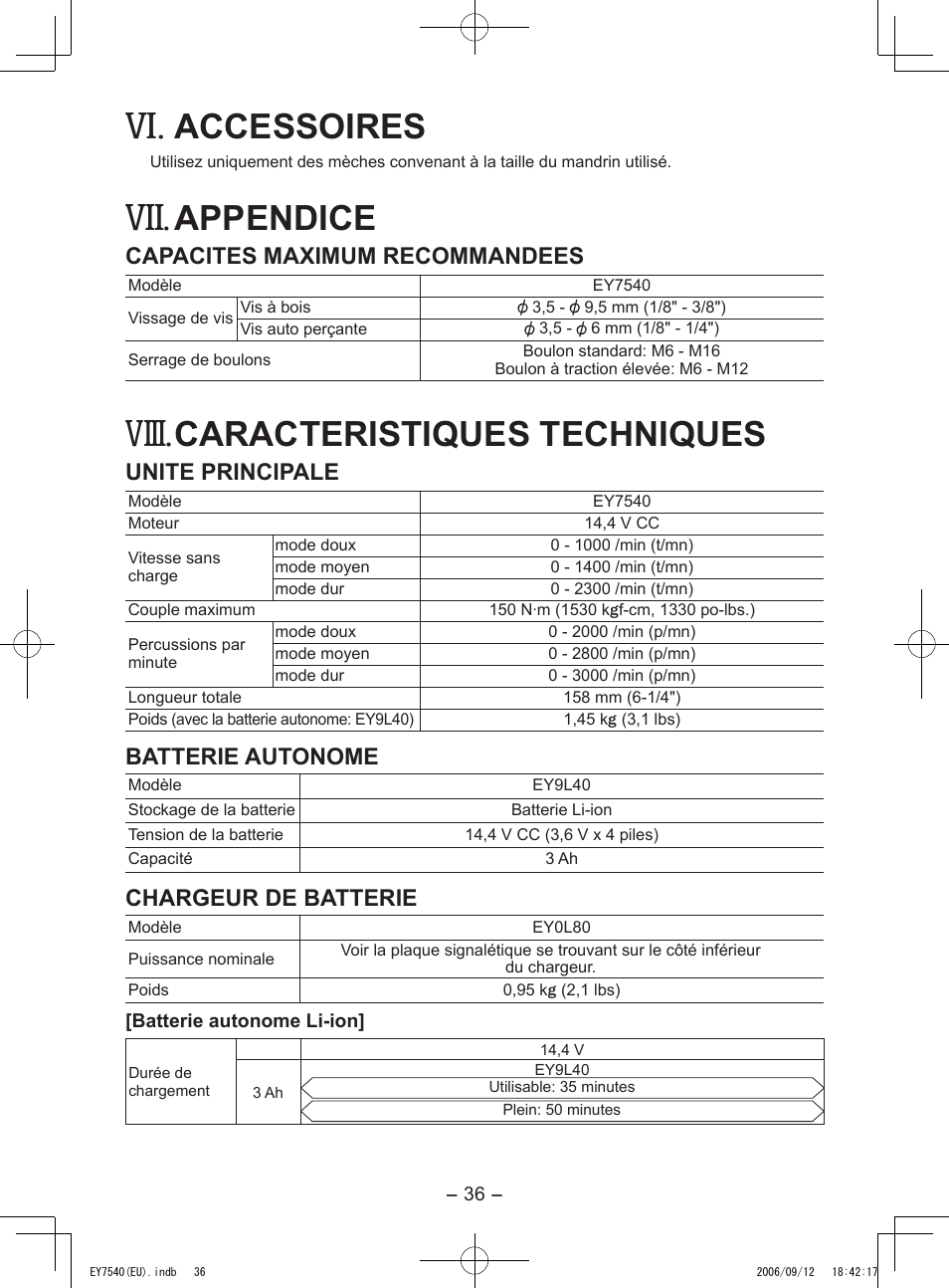 Viii, Accessoires, Appendice | Caracteristiques techniques, Capacites maximum recommandees, Unite principale, Batterie autonome, Chargeur de batterie | Panasonic EY7540 User Manual | Page 36 / 136