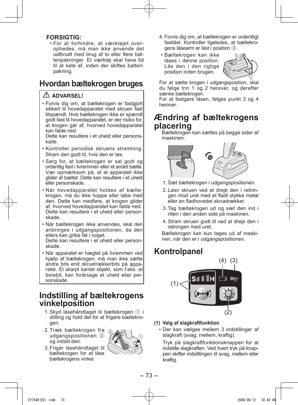 Hvordan bæltekrogen bruges, Indstilling af bæltekrogens vinkelposition, Ændring af bæltekrogens placering | Kontrolpanel | Panasonic EY7540 User Manual | Page 73 / 136