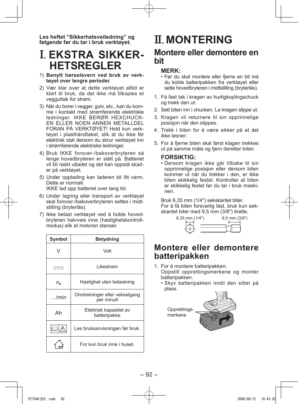 Ekstra sikker- hetsregler, Montering, Montere eller demontere en bit | Montere eller demontere batteripakken | Panasonic EY7540 User Manual | Page 92 / 136