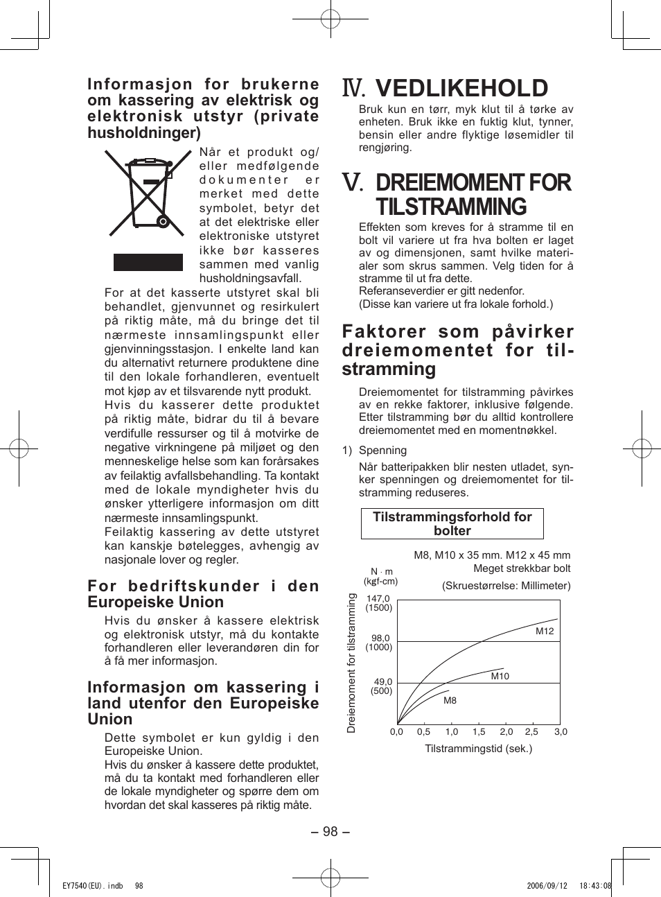 Vedlikehold, Dreiemoment for tilstramming, For bedriftskunder i den europeiske union | Panasonic EY7540 User Manual | Page 98 / 136