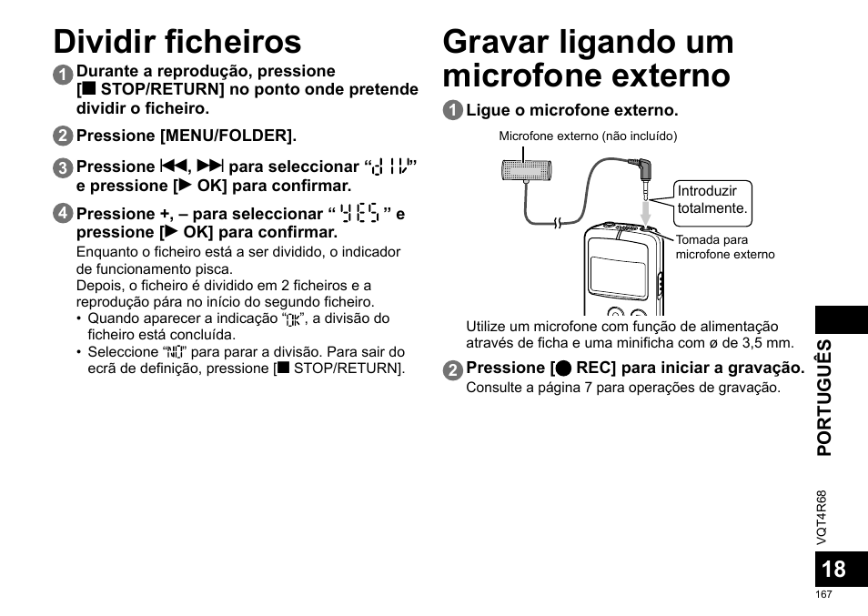 Dividir ficheiros, Gravar ligando um microfone externo | Panasonic RRUS310E User Manual | Page 167 / 293