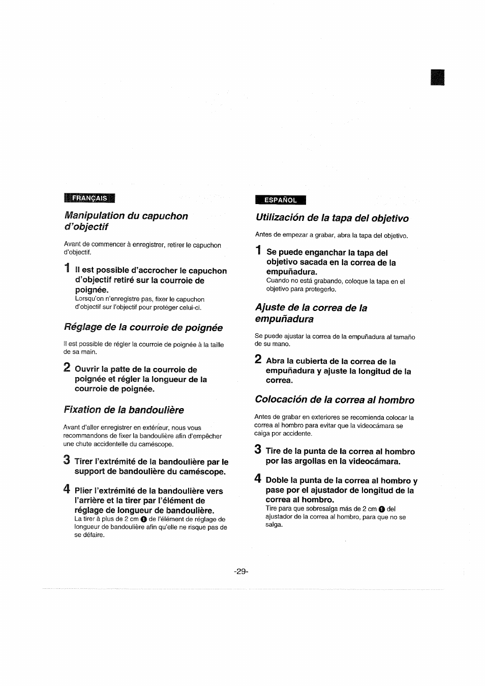 Manipulation du capuchon d’objectif, Réglage de la courroie de poignée, Fixation de la bandoulière | Utiiización de la tapa del objetivo, Ajuste de la correa de la empuñadura, Colocación de la correa al hombro, Utilización de la tapa del objetivo | Panasonic NVDX100EG User Manual | Page 29 / 188