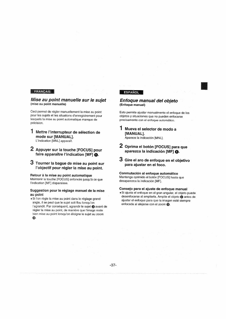 Mise au point manueue sur le sujet, Mise au point manuelle), Retour à la mise au point automatique | Suggestion pour le réglage manuel de la mise, Enfoque manual del objeto, Conmutación al enfoque automático, Consejo para el ajuste de enfoque manual | Panasonic NVDX100EG User Manual | Page 37 / 188