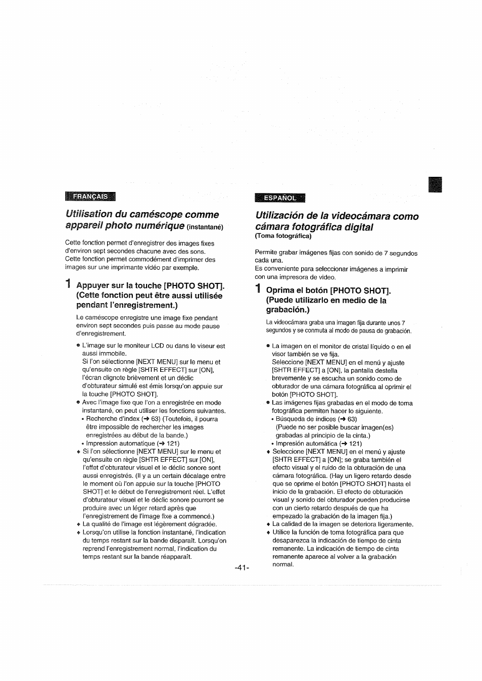 Utilisation du caméscope comme, 1 oprima el botón [photo shot, Puede utilizarlo en medio de la grabación.) | Appareil photo numérique | Panasonic NVDX100EG User Manual | Page 41 / 188