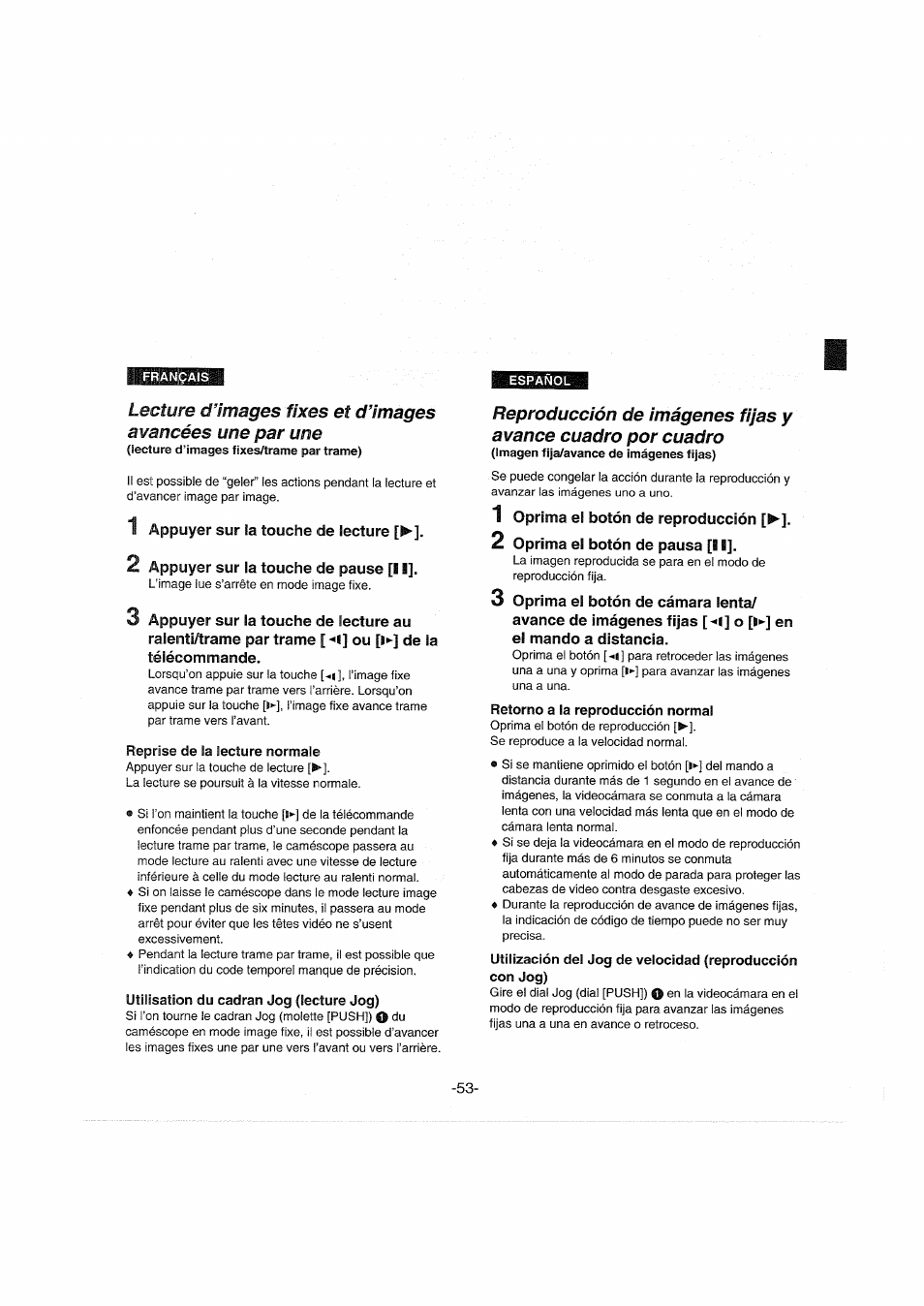 1 appuyer sur la touche de lecture, 2 appuyer sur la touche de pause [ii, Reprise de la lecture normale | Utilisation du cadran jog (lecture jog), 1 oprima el botón de reproducción, 2 oprima el botón de pausa [11, Retorno a la reproducción normal | Panasonic NVDX100EG User Manual | Page 53 / 188