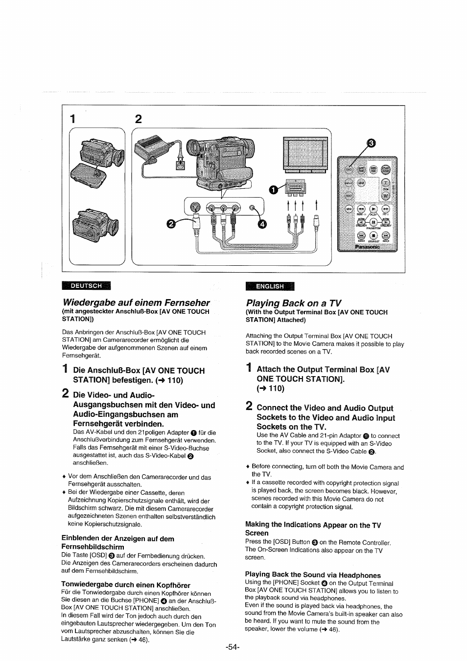 Wiedergabe auf einem fernseher, Einblenden der anzeigen auf dem fernsehbildschirm, Tonwiedergabe durch einen kopfhörer | Piaying back on a tv, Making the indications appear on the tv screen, Playing back the sound via headphones | Panasonic NVDX100EG User Manual | Page 54 / 188