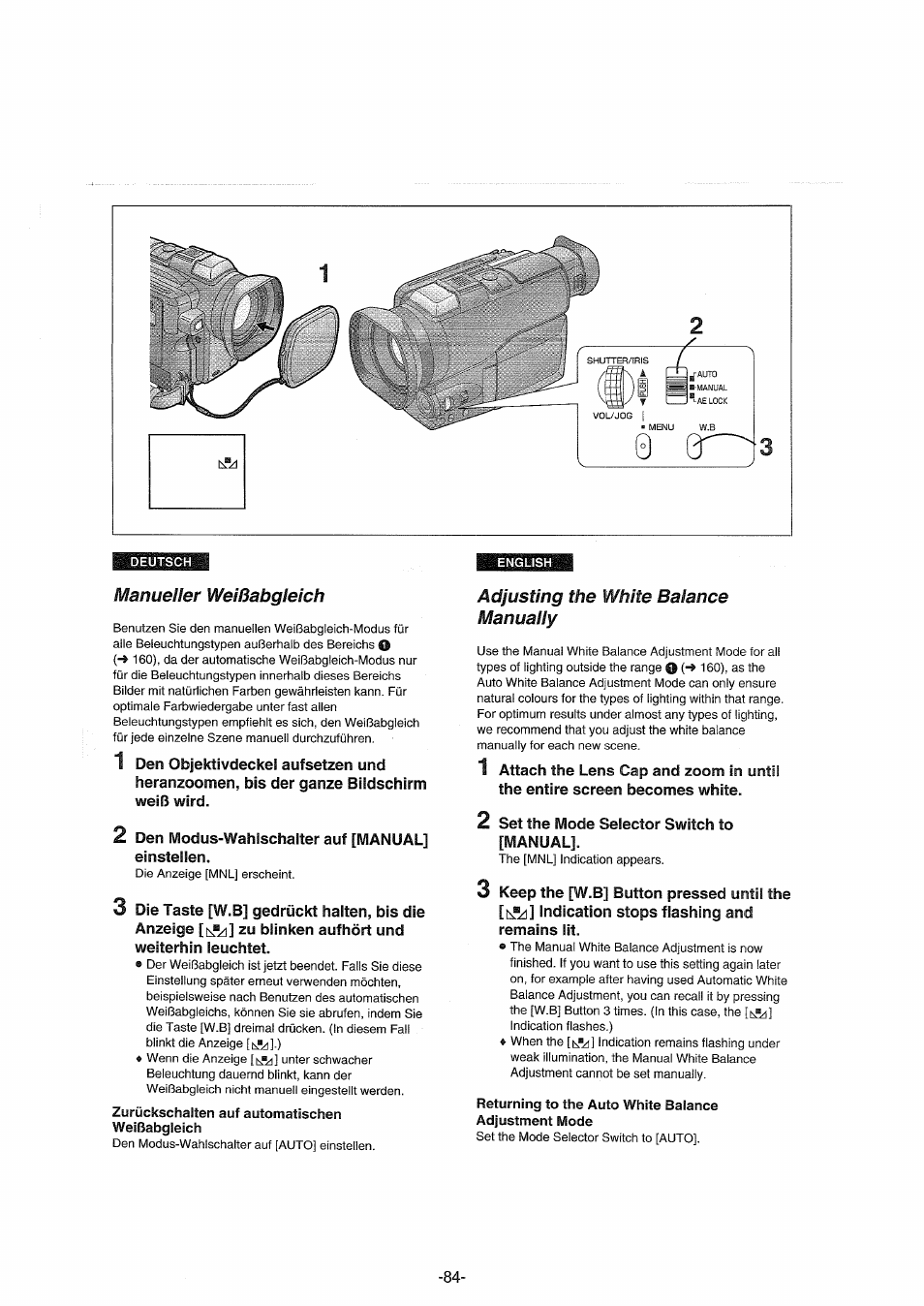 Manueller weißabgleich, Zurückschalten auf automatischen weißabgleich, Adjusting the white balance manually | Panasonic NVDX100EG User Manual | Page 84 / 188