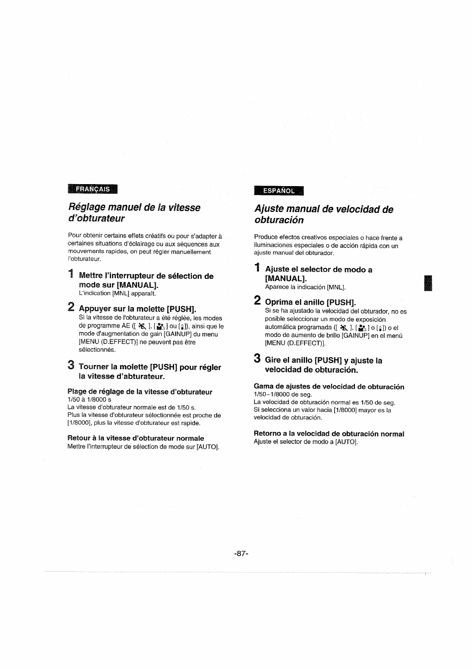 Réglage manuel de la vitesse d’obturateur, 2 appuyer sur la molette [push, Plage de réglage de la vitesse d’obturateur | Retour à la vitesse d’obturateur normale, Ajuste manual de velocidad de obturación, 1 ajuste el selector de modo a [manual, 2 oprima el anillo [push, Gama de ajustes de velocidad de obturación, Retorno a la velocidad de obturación normal | Panasonic NVDX100EG User Manual | Page 87 / 188