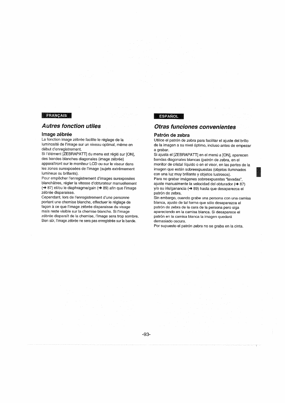 Autres fonction utiles, Image zébrée, Otras funciones convenientes | Patrón de zebra | Panasonic NVDX100EG User Manual | Page 93 / 188