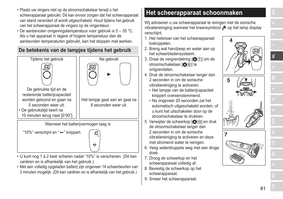 Het scheerapparaat schoonmaken, De betekenis van de lampjes tijdens het gebruik | Panasonic ESLV65 User Manual | Page 81 / 282
