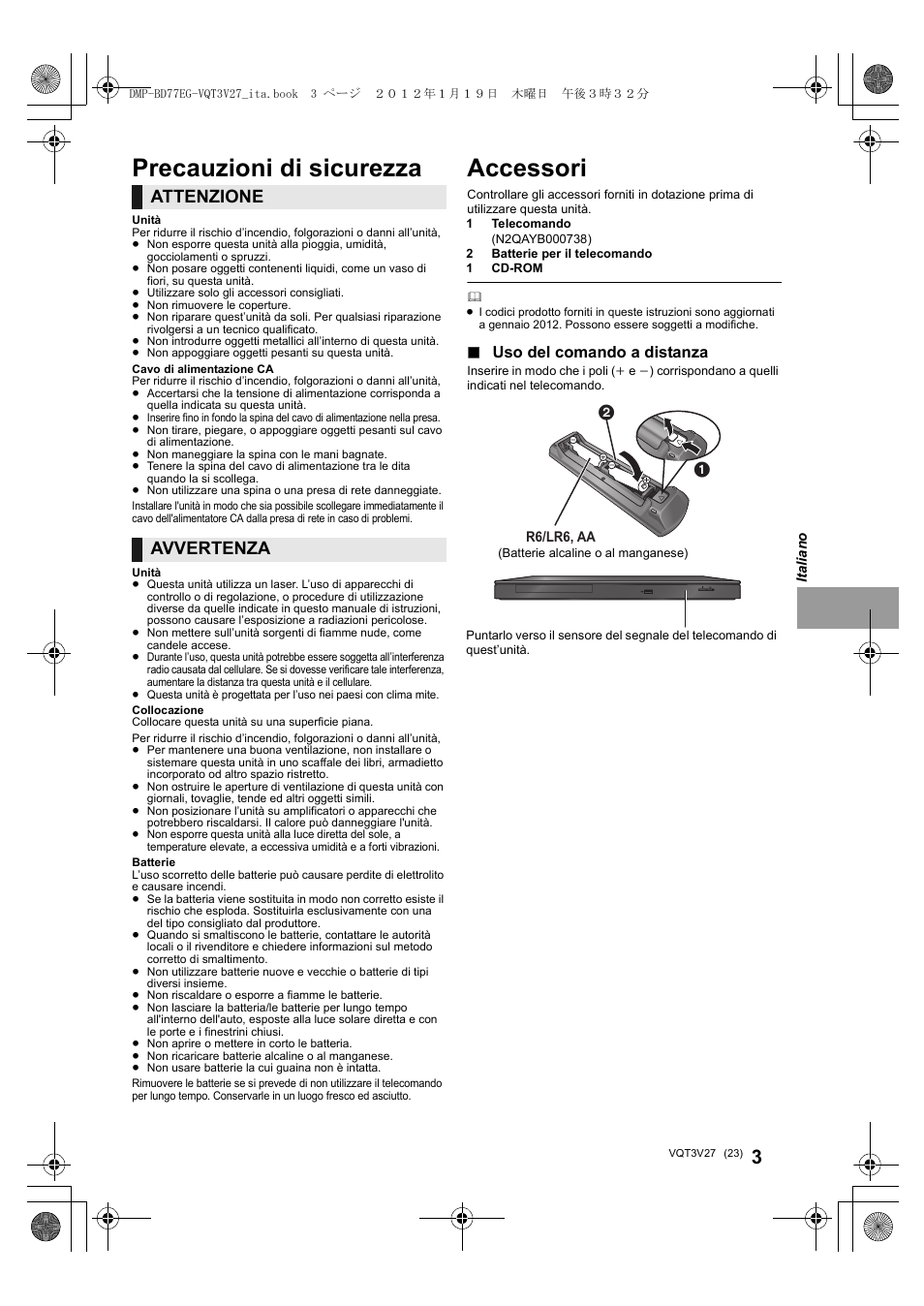 Accessori, Precauzioni di sicurezza, Attenzione | Avvertenza, Uso del comando a distanza | Panasonic DMPBD77EG User Manual | Page 23 / 112