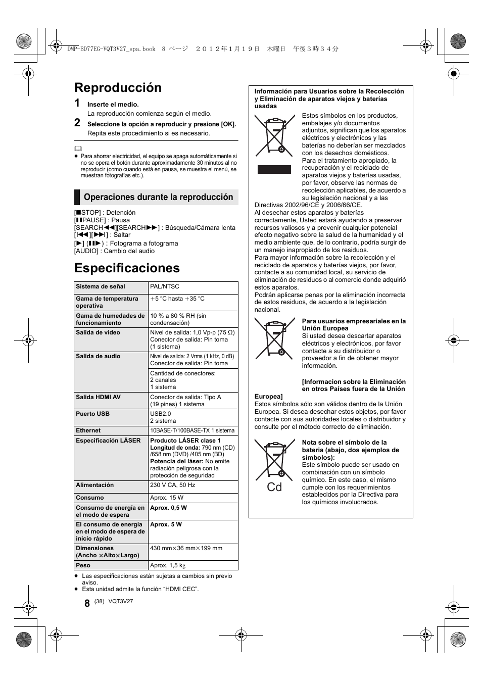 Reproducción, Especificaciones, Operaciones durante la reproducción | Panasonic DMPBD77EG User Manual | Page 38 / 112