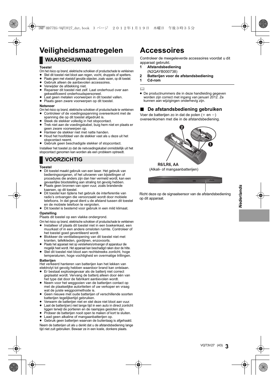 Accessoires, Veiligheidsmaatregelen, Waarschuwing | Voorzichtig, De afstandsbediening gebruiken | Panasonic DMPBD77EG User Manual | Page 43 / 112