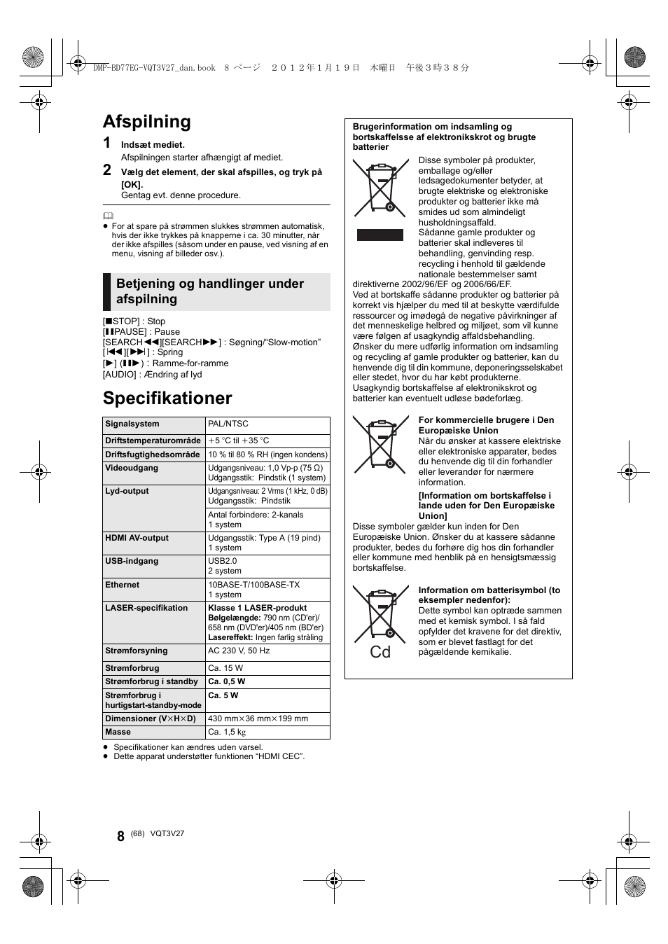 Afspilning, Specifikationer, Betjening og handlinger under afspilning | Panasonic DMPBD77EG User Manual | Page 68 / 112