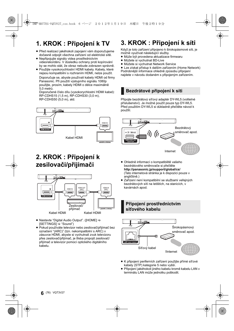 Krok : připojení k tv, Krok : připojení k zesilovači/přijímači, Krok : připojení k síti | Panasonic DMPBD77EG User Manual | Page 76 / 112