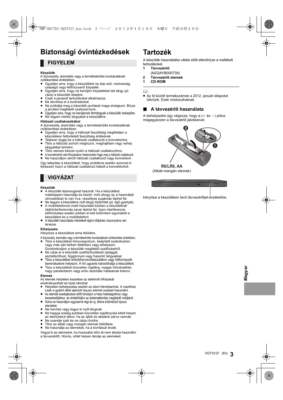 Tartozék, Biztonsági óvintézkedések, Figyelem | Vigyázat | Panasonic DMPBD77EG User Manual | Page 83 / 112