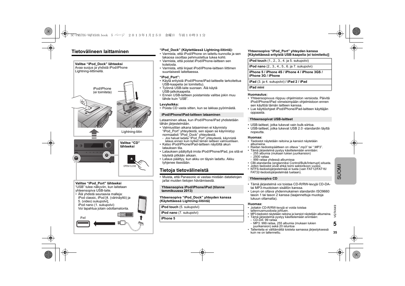 Suomi, Tietovälineen laittaminen, Tietoja tietovälineistä | Panasonic SCPMX7EG User Manual | Page 35 / 44