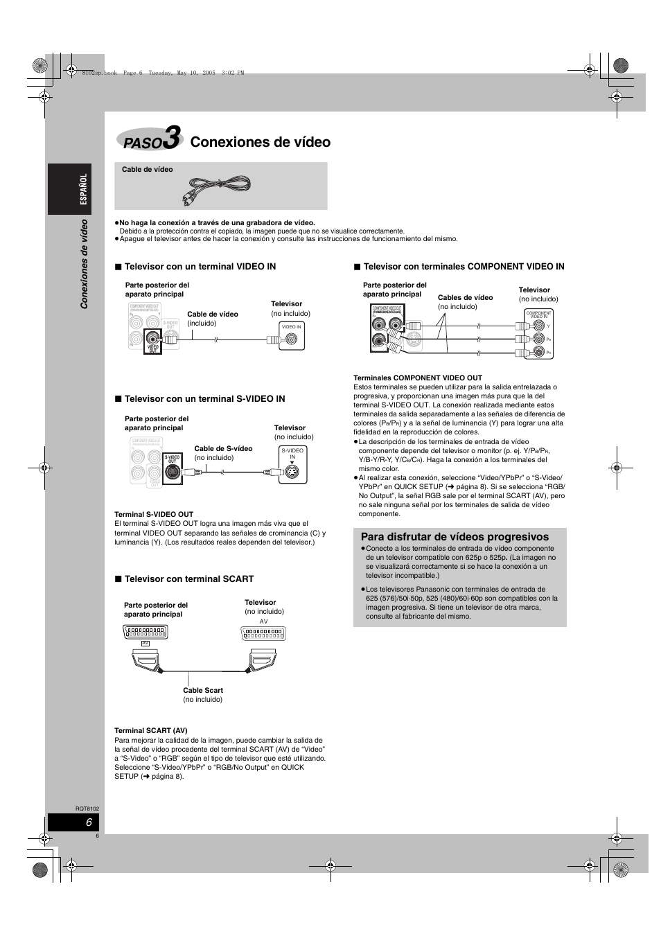 Paso, Conexiones de vídeo, Para disfrutar de vídeos progresivos | Televisor con terminal scart, Televisor con terminales component video in, Co ne xione s de víde o | Panasonic SCHT335 User Manual | Page 6 / 92