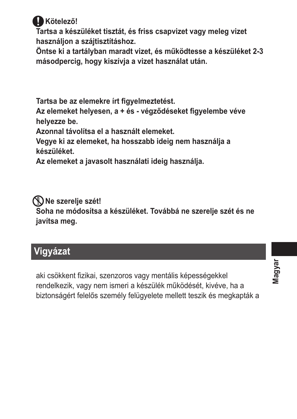 Vigyázat | Panasonic EWDJ10 User Manual | Page 179 / 216