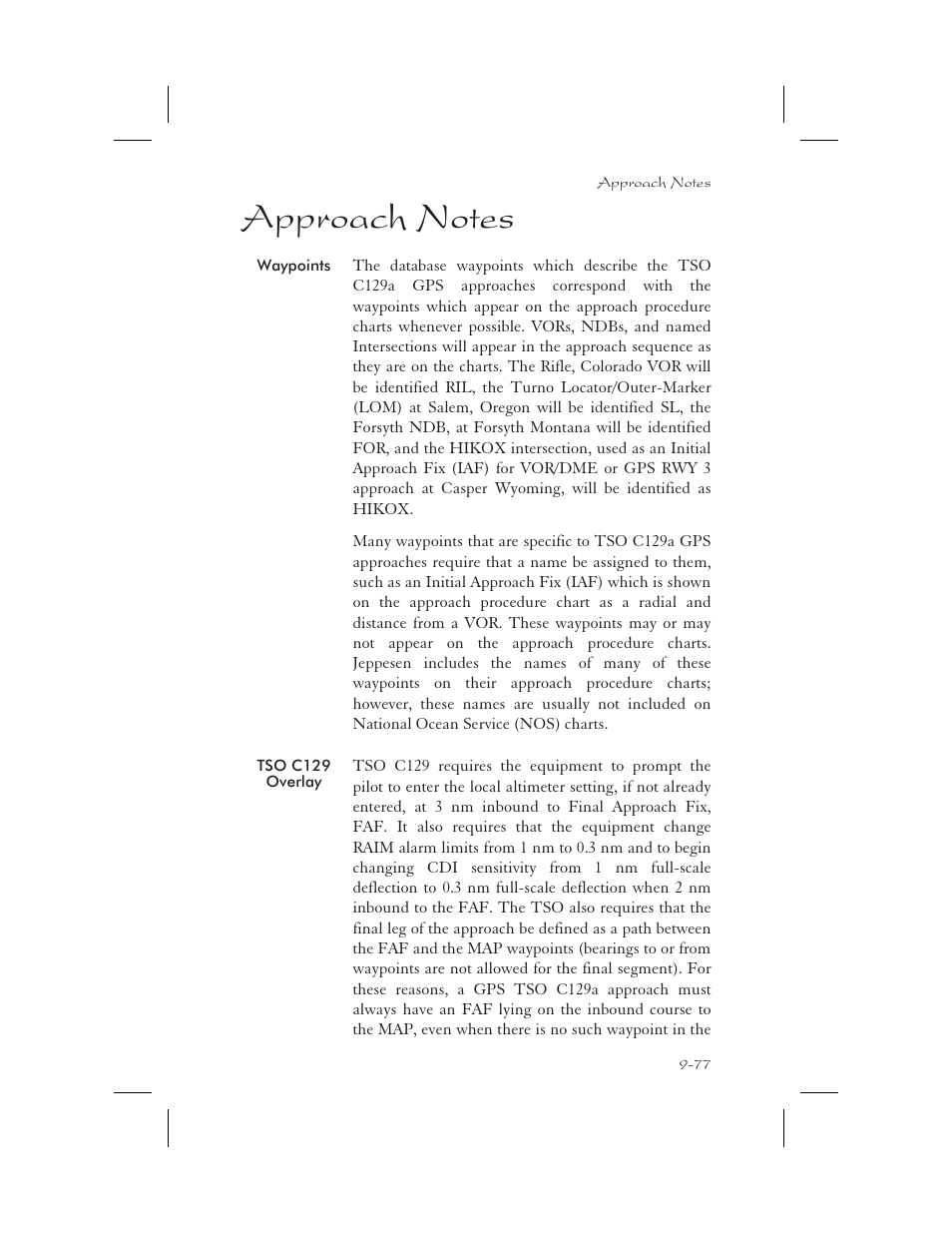 Approach notes 9-77, Notes 9-77 - 9-90, Waypoints 9-77 | Tso c129 overlay 9-77, Approach 9-77, Approach notes -77 | Apollo 65 User Manual | Page 267 / 324