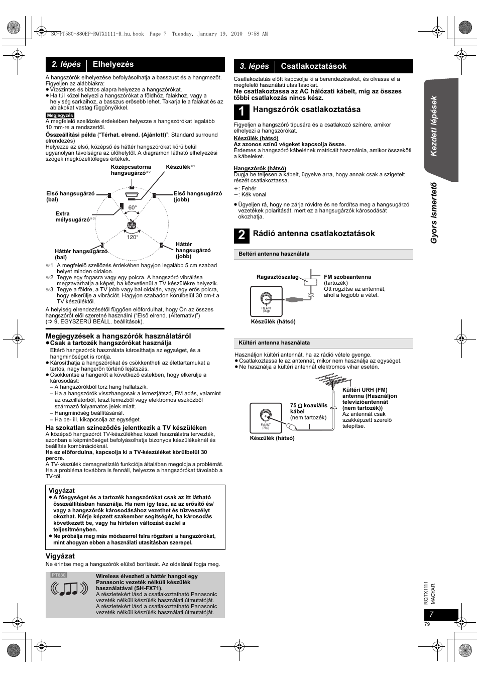 Ke zd et i lépé sek gyors ismertet ő, Lépés elhelyezés, Lépés csatlakoztatások | Hangszórók csatlakoztatása, Rádió antenna csatlakoztatások | Panasonic SCPT880EP User Manual | Page 79 / 102