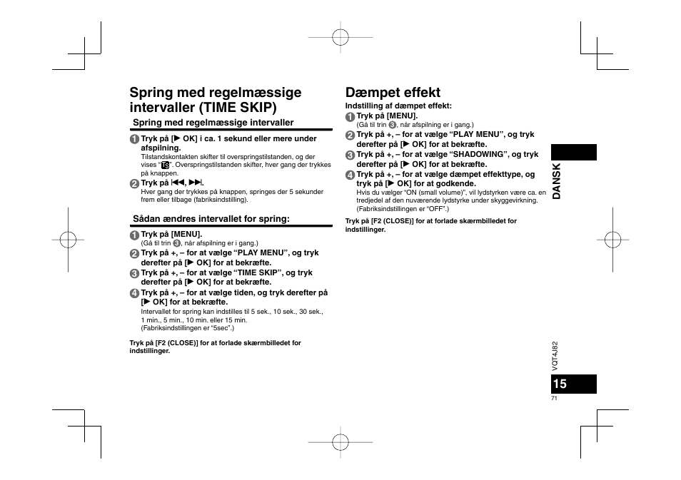 Spring med regelmæssige intervaller (time skip), Dæmpet effekt | Panasonic RRXS420E User Manual | Page 71 / 226