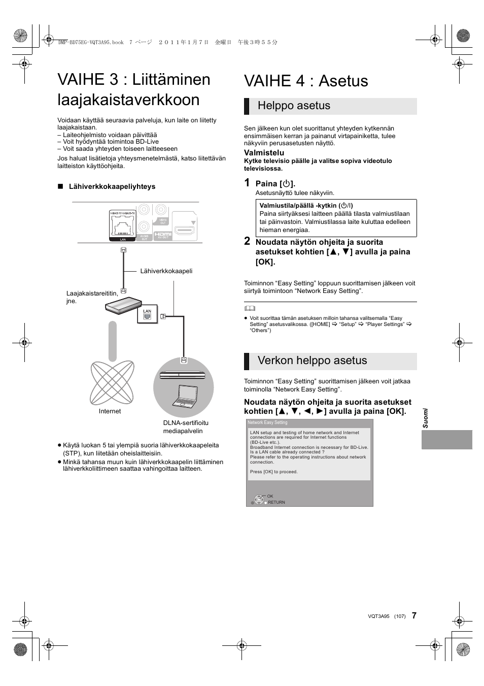 Vaihe 3 : liittäminen laajakaistaverkkoon, Vaihe 4 : asetus, Helppo asetus | Verkon helppo asetus | Panasonic DMPBD75EG User Manual | Page 107 / 112