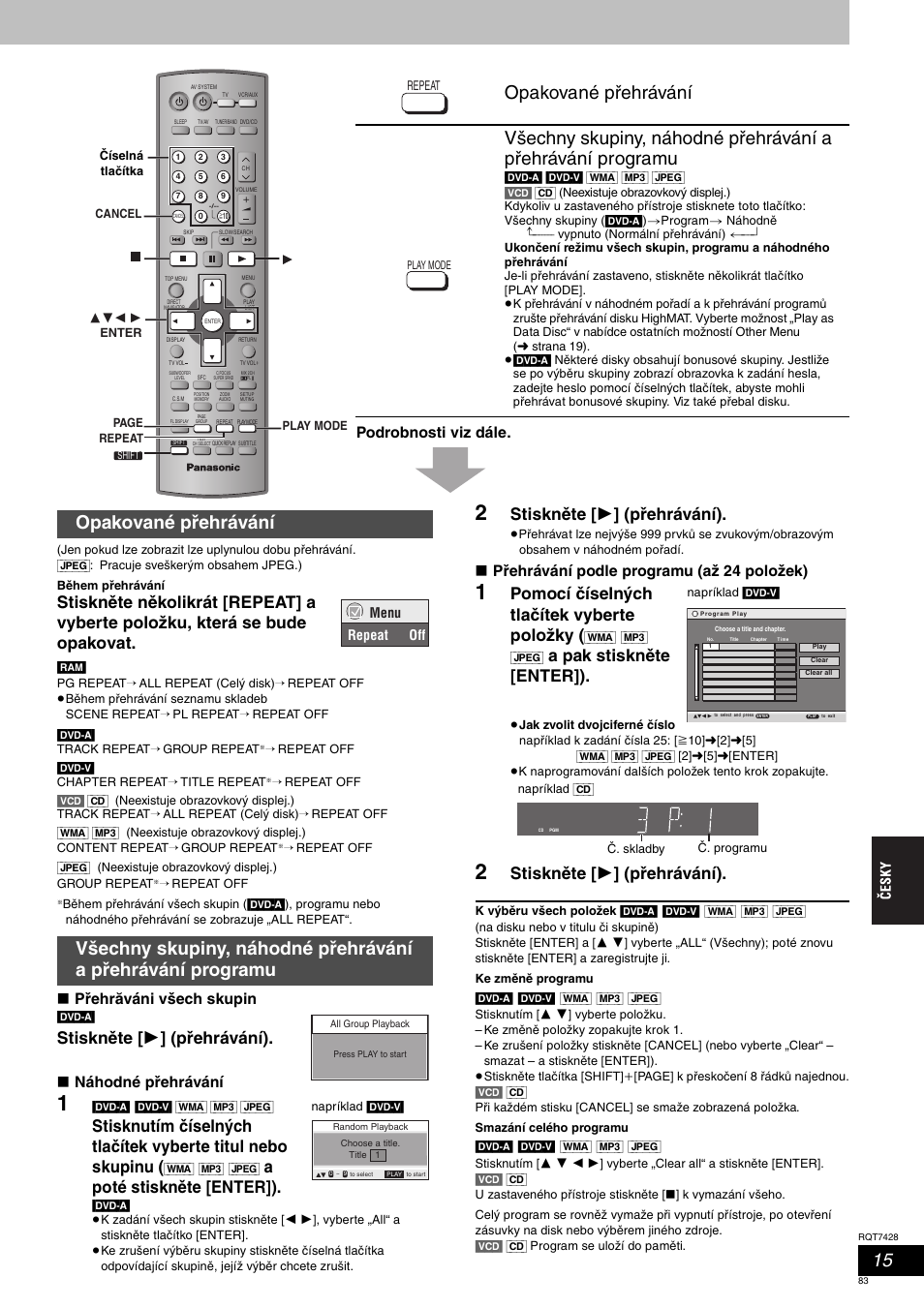 Kované přehrávání, Stiskněte [ 1 ] (přehrávání), Apoté stiskněte [enter]) | Pomocí číselných tlačítek vyberte položky, A pak stiskněte [enter]), Podrobnosti viz dále, Přehrăváni všech skupin, Náhodné přehrávání, Přehrávání podle programu (až 24 položek), Menu repeat off | Panasonic SCHT870 User Manual | Page 83 / 104