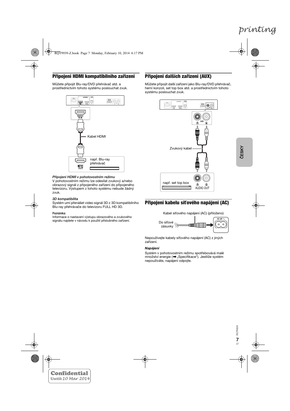 Printing, Confidential, Připojení hdmi kompatibilního zařízení | Připojení dalších zařízení (aux), Připojení kabelu síťového napájení (ac) | Panasonic SCHTE180EG User Manual | Page 37 / 88