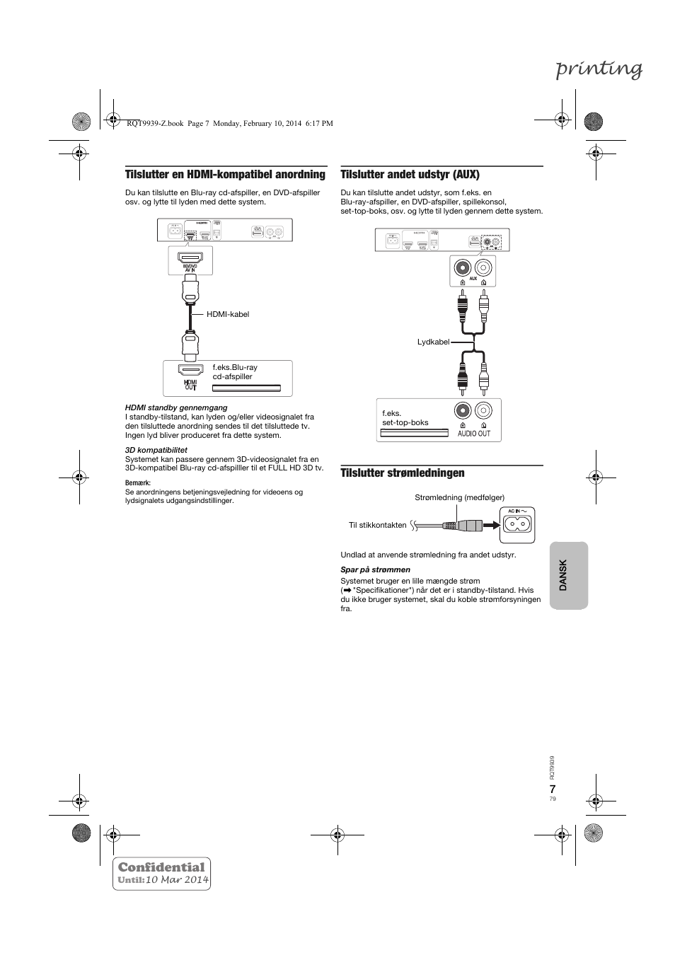 Printing, Confidential, Tilslutter en hdmi-kompatibel anordning | Tilslutter andet udstyr (aux), Tilslutter strømledningen | Panasonic SCHTE180EG User Manual | Page 79 / 88
