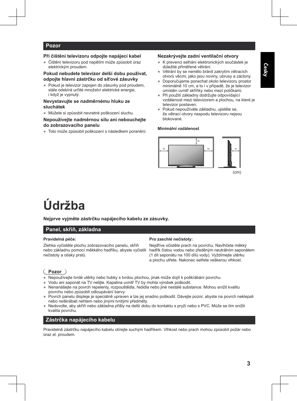 Údržba, Pozor, Panel, skříň, základna | Zástrčka napájecího kabelu | Panasonic TX32A400E User Manual | Page 43 / 302