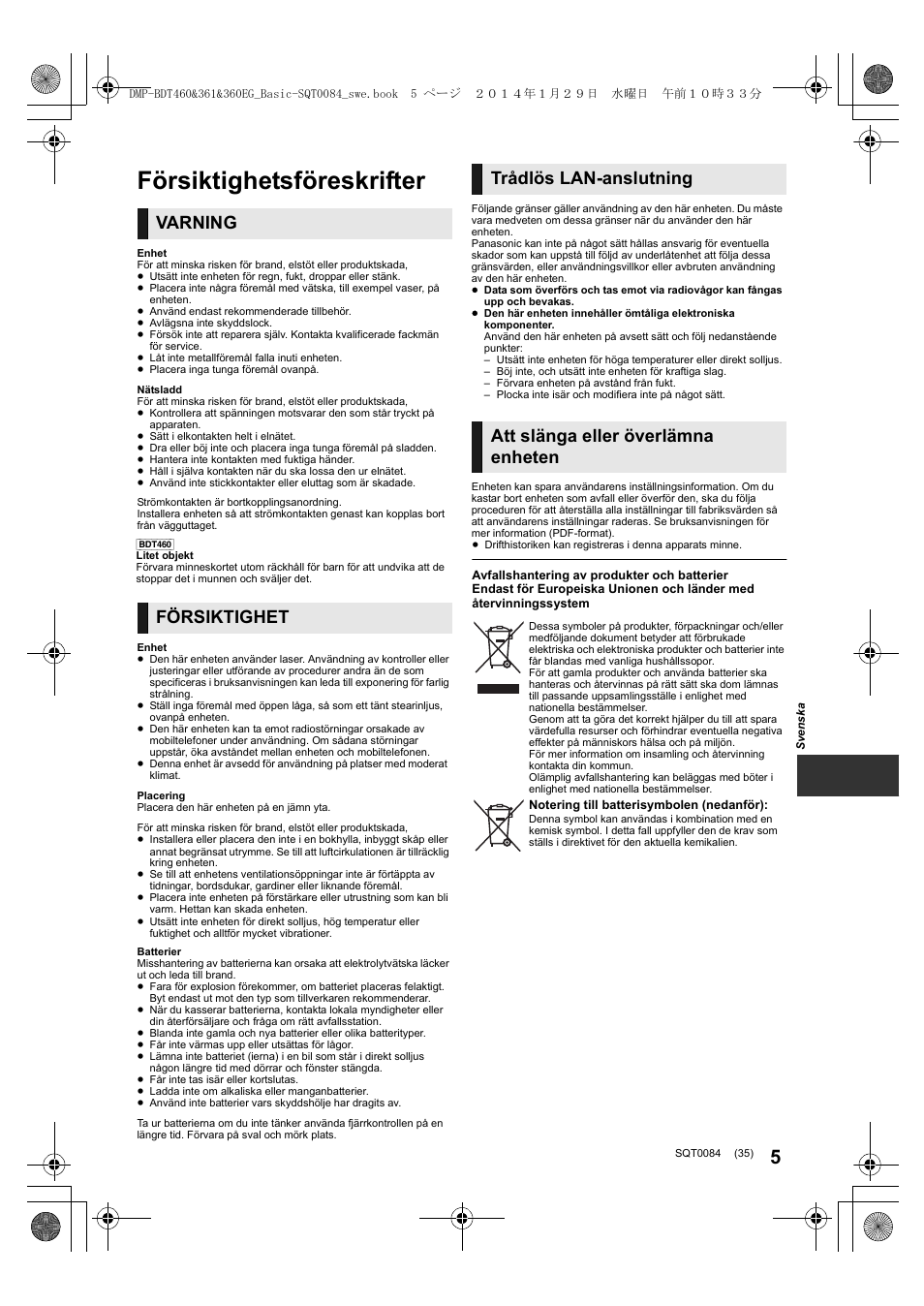 Försiktighetsföreskrifter, Varning, Försiktighet | Trådlös lan-anslutning, Att slänga eller överlämna enheten | Panasonic DMPBDT361EG User Manual | Page 35 / 72