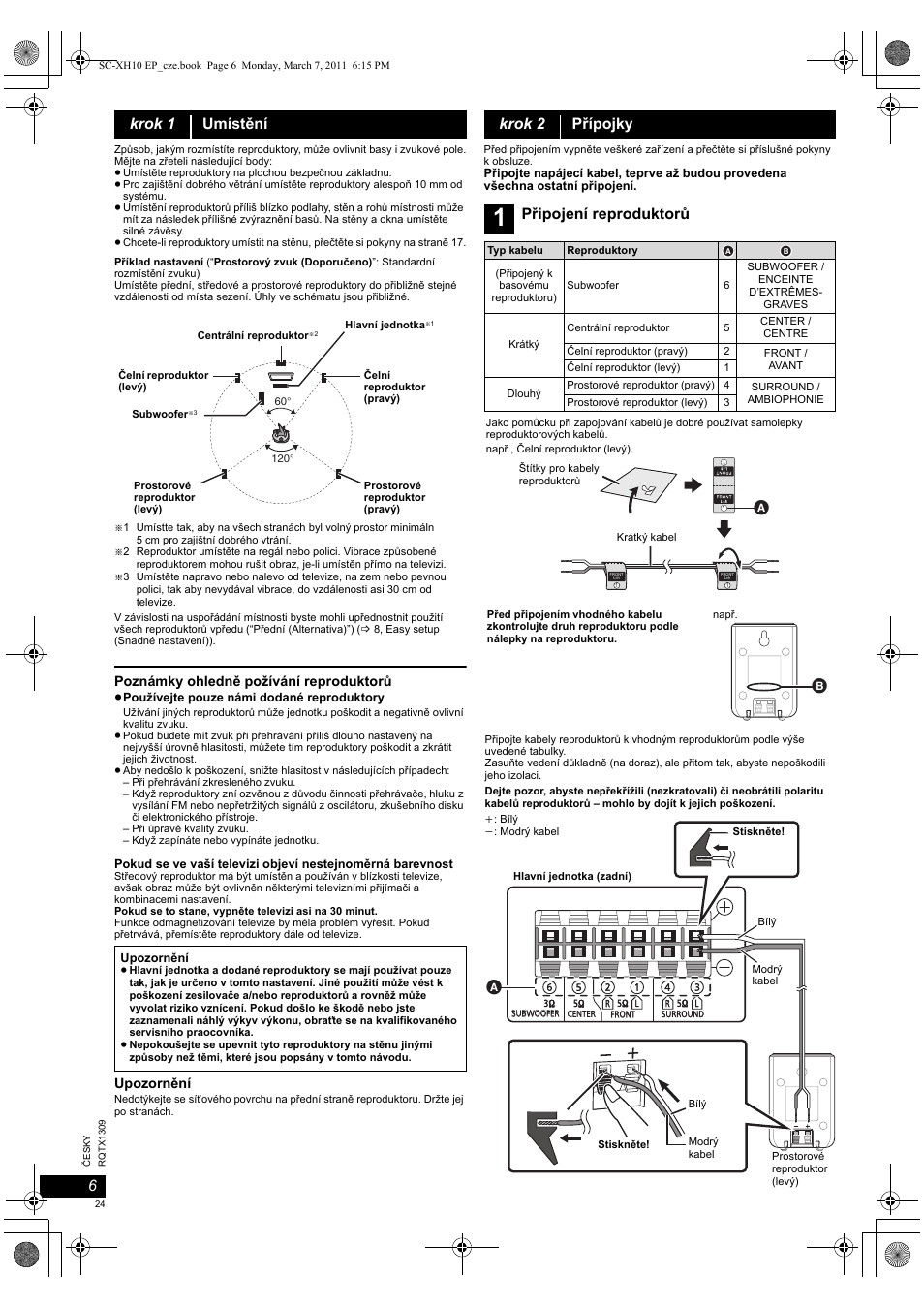 Krok 1 umístění, Krok 2 přípojky, Připojení reproduktorů | Poznámky ohledně požívání reproduktorů, Upozornění | Panasonic SCXH10EP User Manual | Page 24 / 78