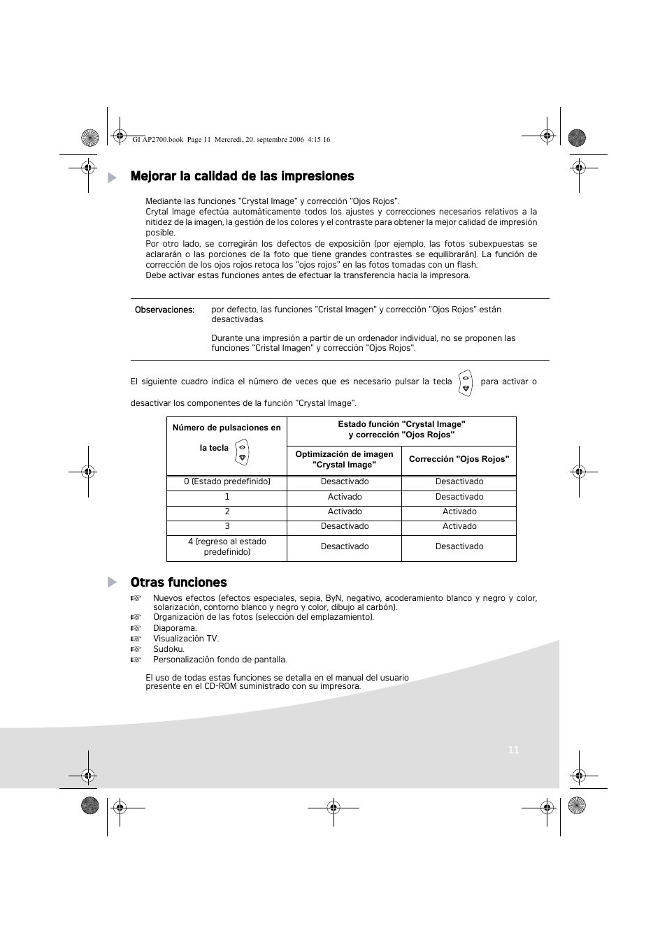 Mejorar la calidad de las impresiones, Otras funciones | AGFA AP2700 User Manual | Page 53 / 192