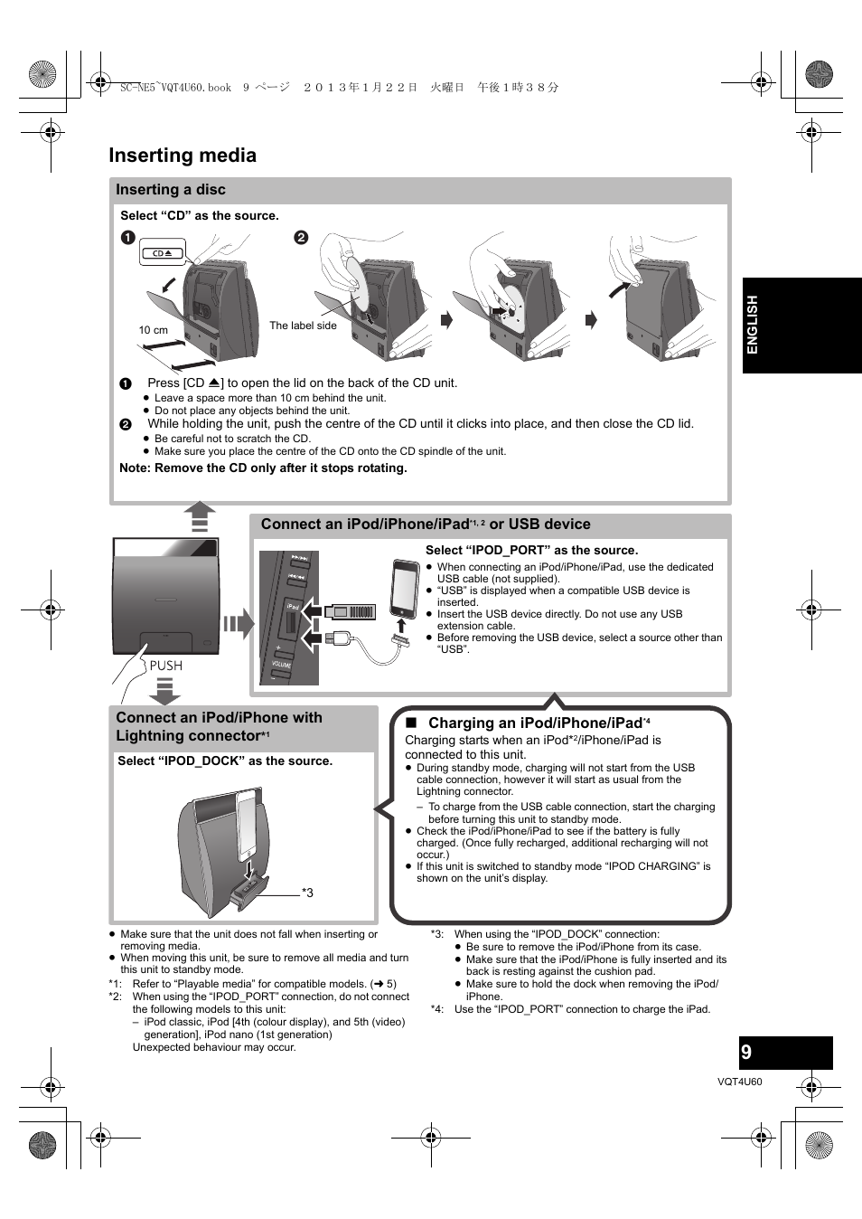 Inserting media, Connect an ipod/iphone/ipad, Or usb device ∫ charging an ipod/iphone/ipad | Connect an ipod/iphone with lightning connector, Inserting a disc | Panasonic SCNE5EG User Manual | Page 9 / 88