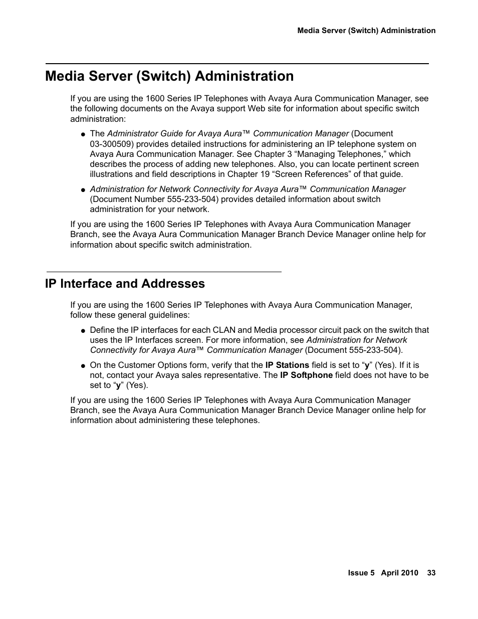 Media server (switch) administration, Ip interface and addresses | Avaya 1600 Series User Manual | Page 33 / 142
