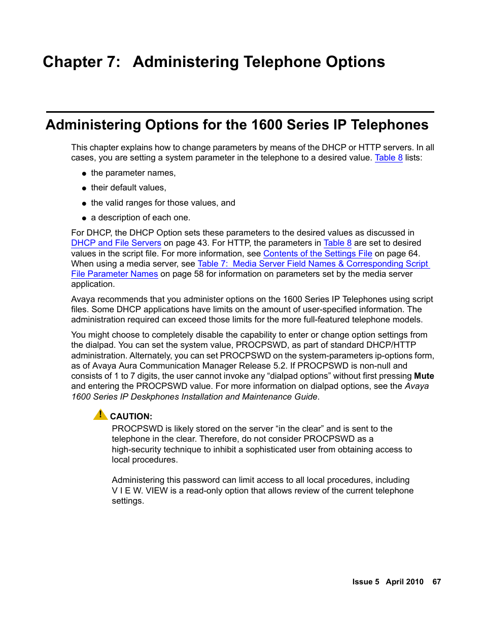 Chapter 7: administering telephone options, Chapter 7: administering, Telephone options | Chapter 7: administering telephone, Options, Chapter, Administering telephone options | Avaya 1600 Series User Manual | Page 67 / 142