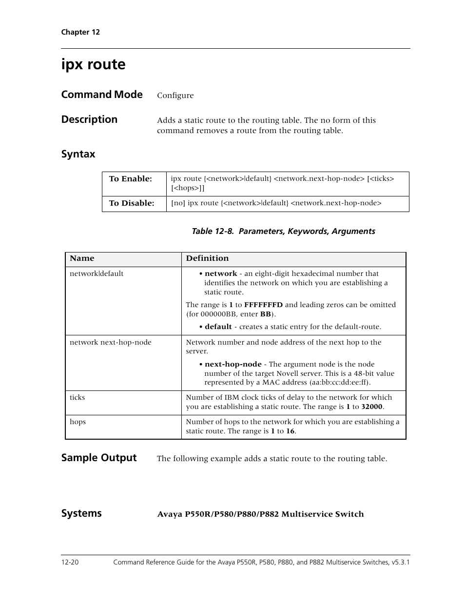 Ipx route, Ipx route -20, Command mode | Description, Syntax, Sample output, Systems | Avaya Cajun P550R User Manual | Page 237 / 679