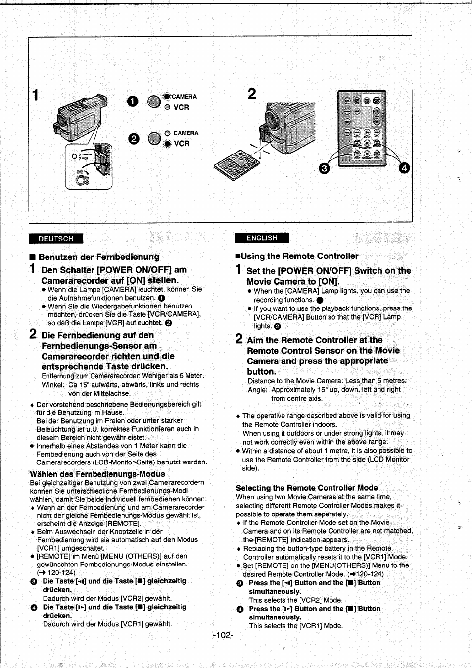 Wählen des fernbedienungs-modus, Selecting the remote controller mode, Using the remote controller | Panasonic NVDS5EG User Manual | Page 102 / 184