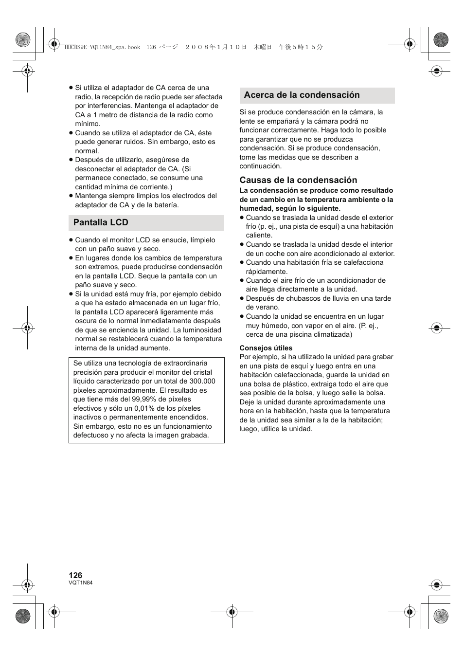 Causas de la condensación, Pantalla lcd, Acerca de la condensación | Panasonic HDCHS9 User Manual | Page 126 / 132