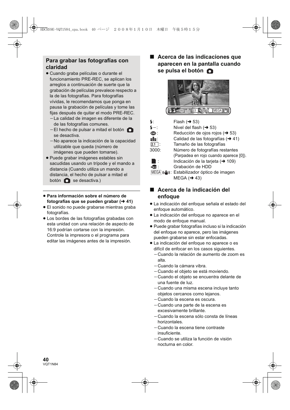 Acerca de la indicación del enfoque, Para grabar las fotografías con claridad | Panasonic HDCHS9 User Manual | Page 40 / 132