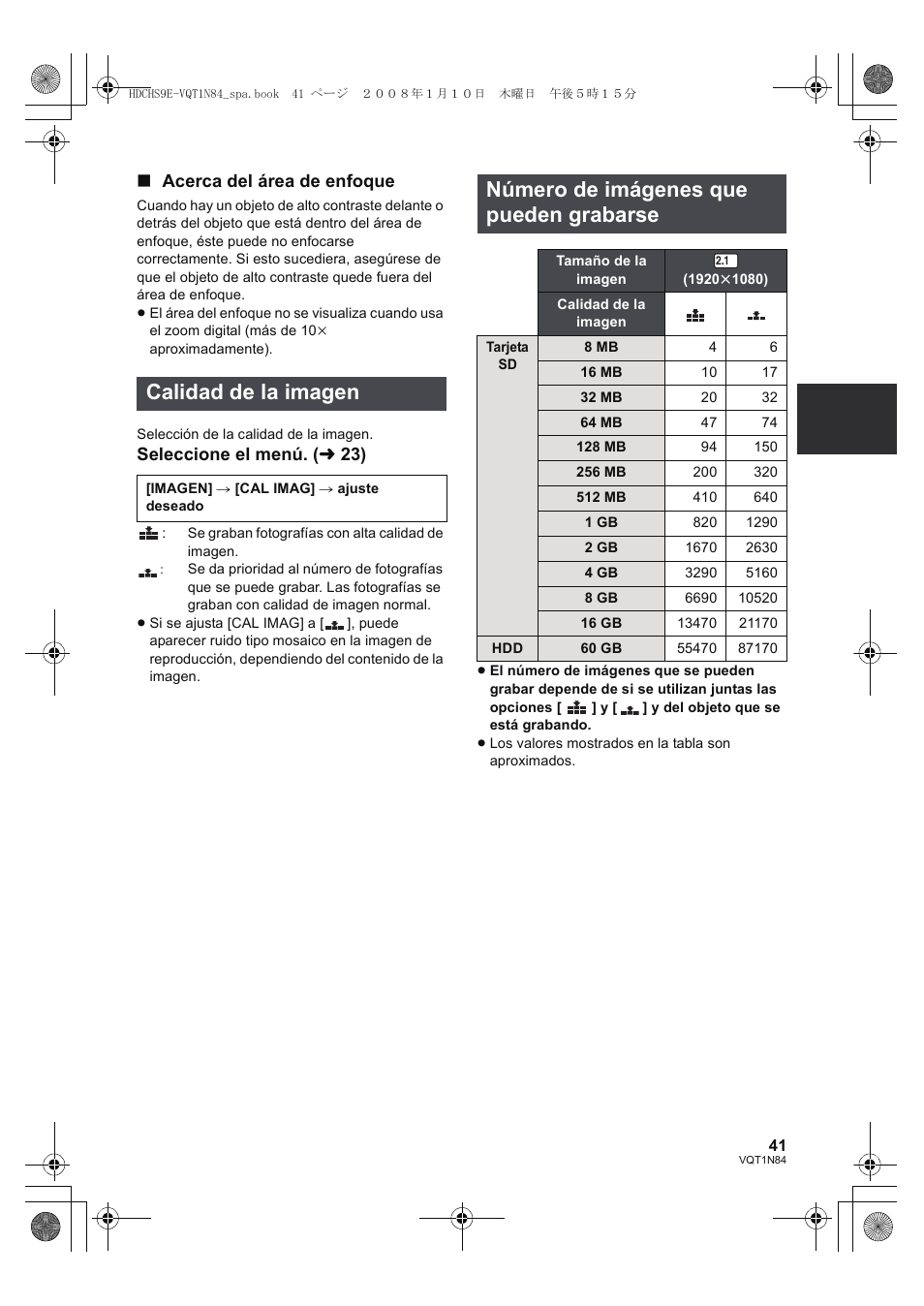 Calidad de la imagen, Número de imágenes que pueden grabarse, Acerca del área de enfoque | Seleccione el menú. ( l 23) | Panasonic HDCHS9 User Manual | Page 41 / 132