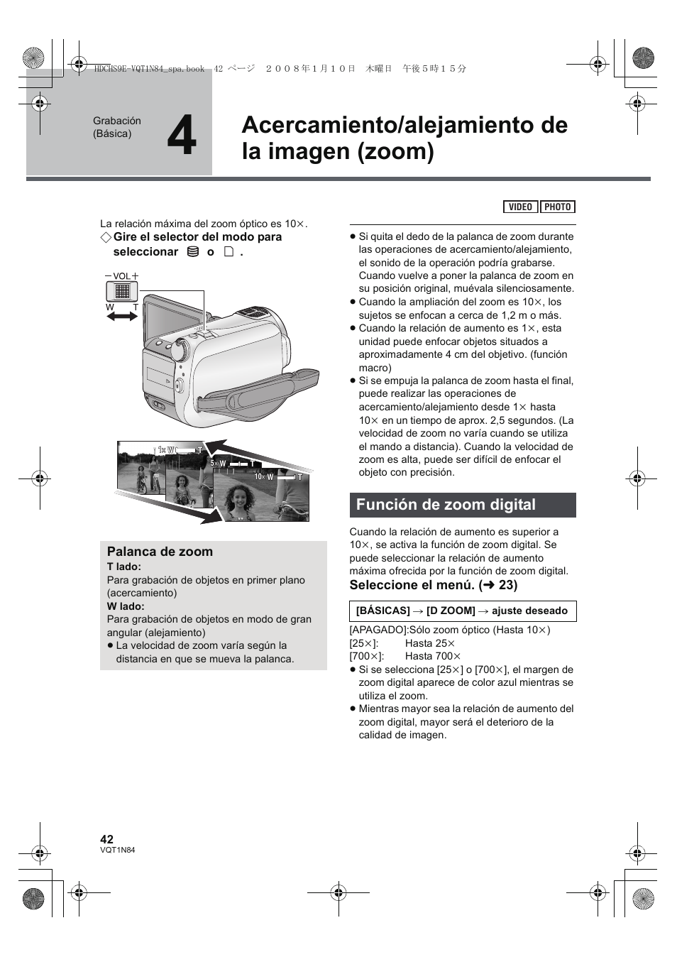 Acercamiento/alejamiento de la imagen (zoom), Función de zoom digital, Seleccione el menú. ( l 23) | Palanca de zoom | Panasonic HDCHS9 User Manual | Page 42 / 132