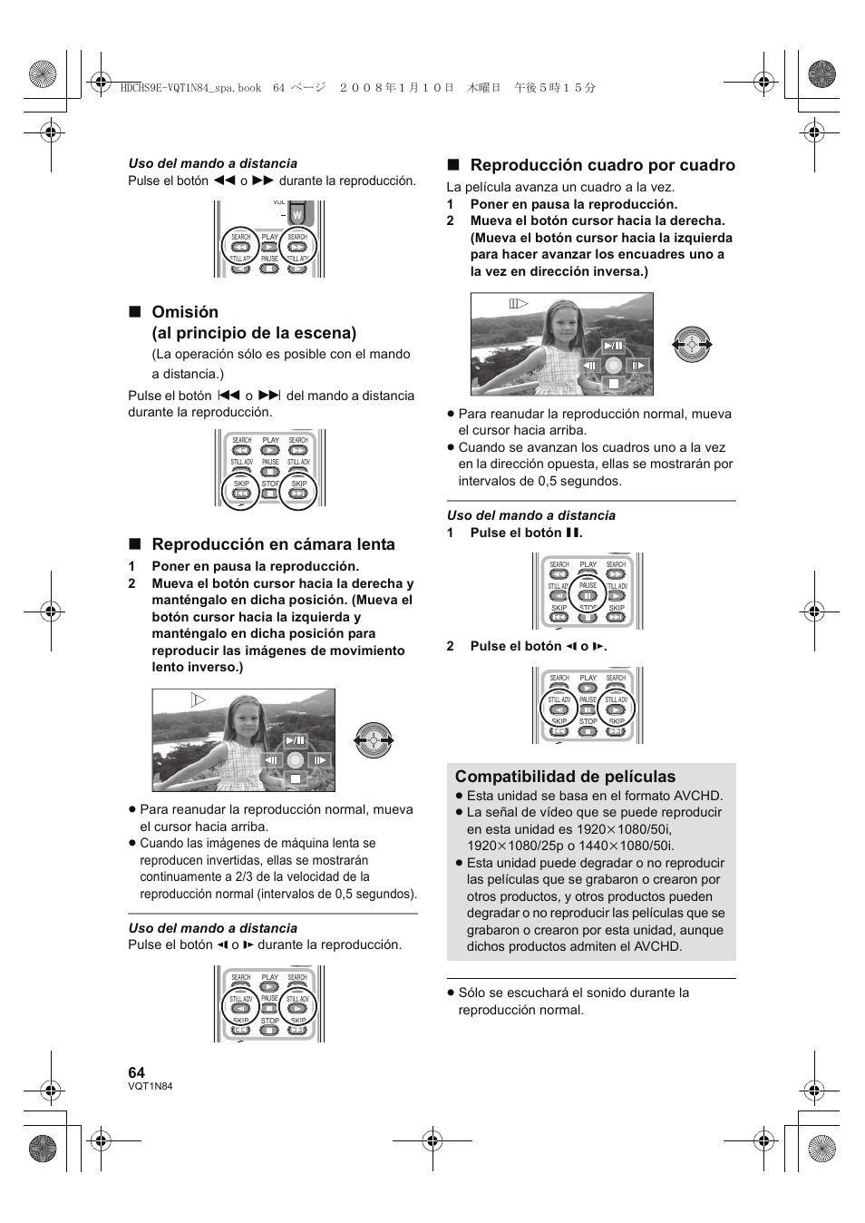 Omisión (al principio de la escena), Reproducción en cámara lenta, Reproducción cuadro por cuadro | Compatibilidad de películas | Panasonic HDCHS9 User Manual | Page 64 / 132