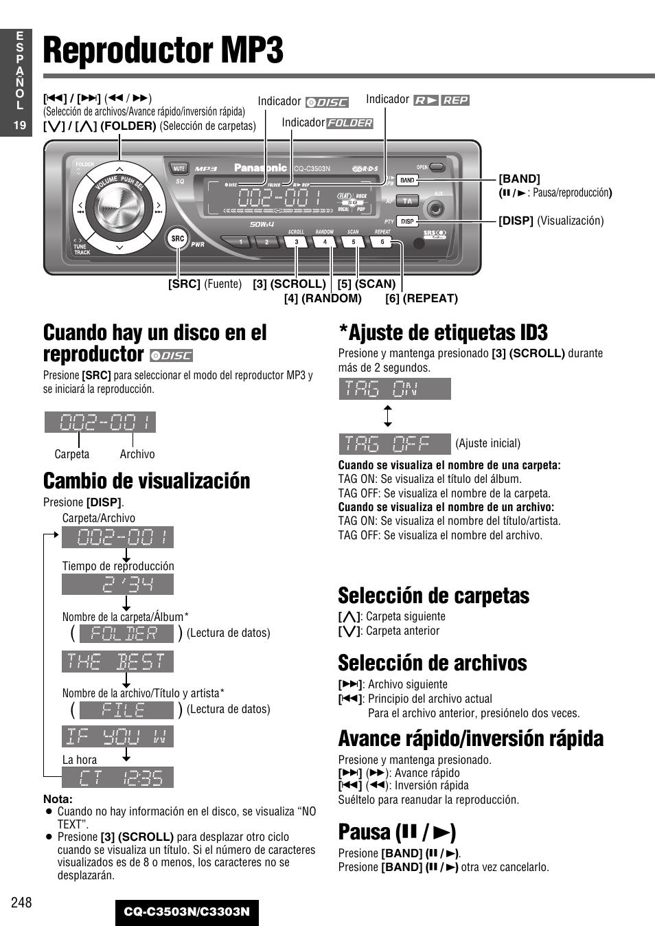 Reproductor mp3, Cuando hay un disco en el reproductor, Cambio de visualización | Ajuste de etiquetas id3, Selección de carpetas, Selección de archivos, Avance rápido/inversión rápida, Pausa ( y / 5 ) | Panasonic CQC3503N User Manual | Page 20 / 42