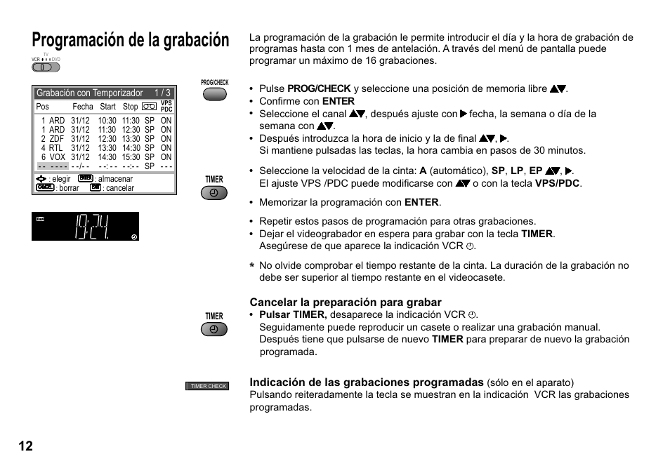 Programación de la grabación, Cancelar la preparación para grabar, Indicación de las grabaciones programadas | Panasonic NVVP30 User Manual | Page 12 / 48