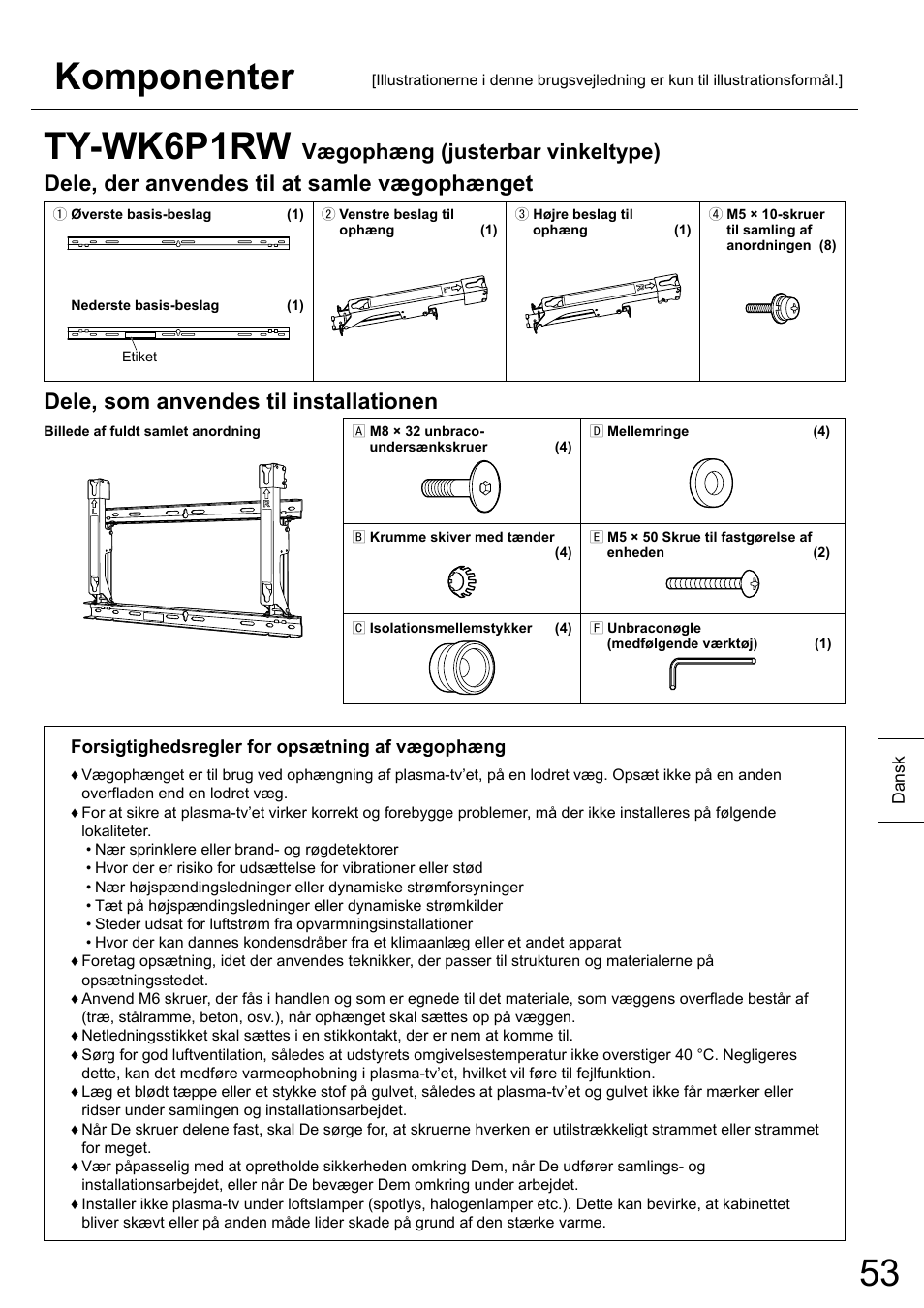 Komponenter, Ty-wk6p1rw, Dele, der anvendes til at samle vægophænget | Dele, som anvendes til installationen, Vægophæng (justerbar vinkeltype) | Panasonic TYWK6P1RW User Manual | Page 53 / 90