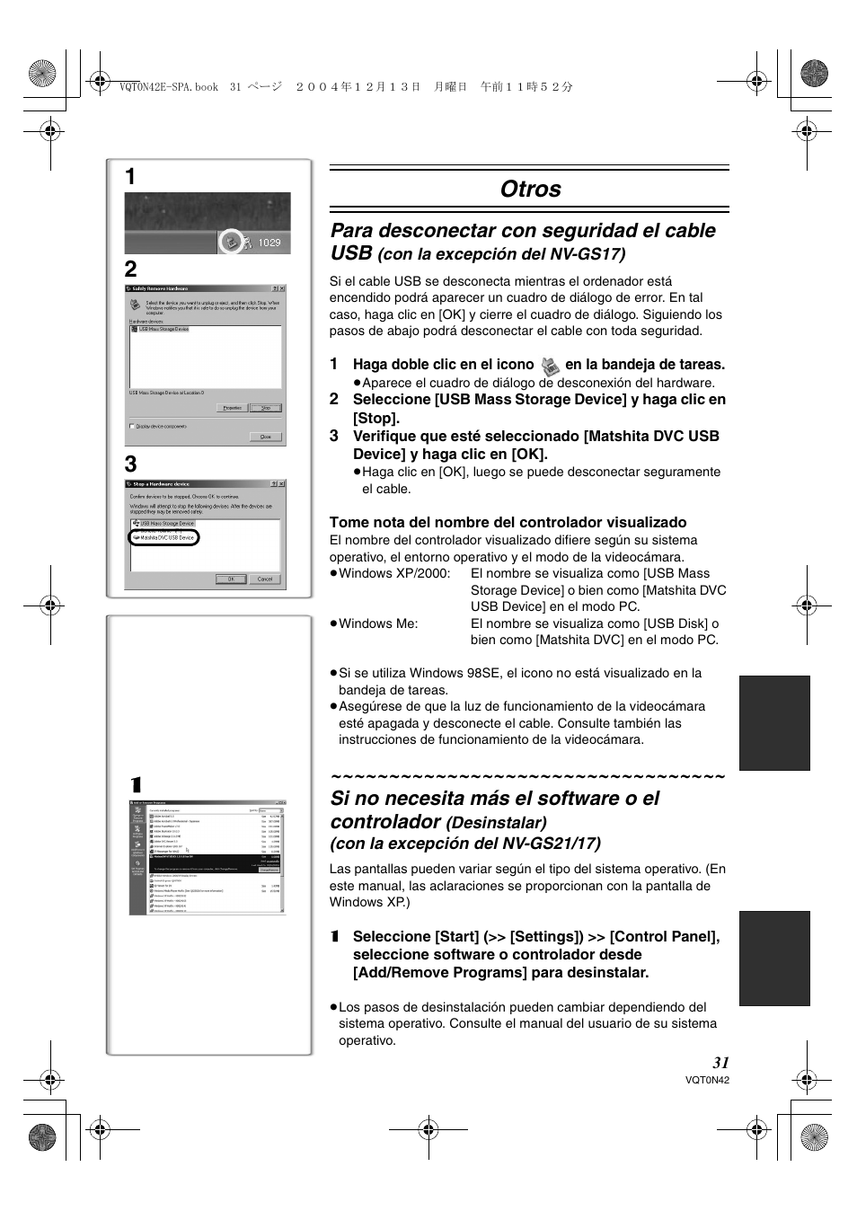 Otros, Para desconectar con seguridad el cable usb, Si no necesita más el software o el controlador | Panasonic NVGS150 User Manual | Page 14 / 16